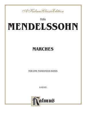 Felix Mendelssohn: Marches