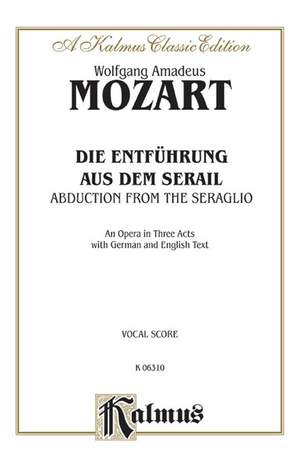 Wolfgang Amadeus Mozart: The Abduction from the Seraglio