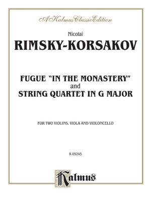 Nicolai Rimsky-Korsakov: Two String Quartets: Fugue "In the Monastery," String Quartet in G Major