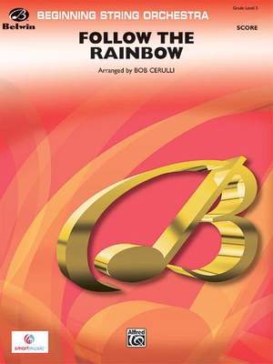 Harold Arlen/Arthur Hamilton/E. Y. Harburg: Follow the Rainbow