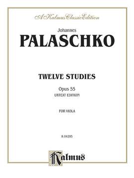 Johannes Palaschko: Twelve Studies, Op. 55