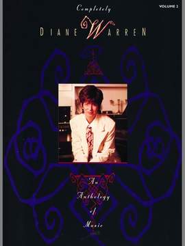 Diane Warren: Completely -- An Anthology of Music