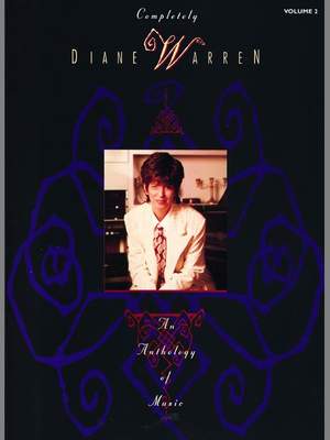 Diane Warren: Completely -- An Anthology of Music