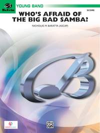 Nick Baratta: Who's Afraid of the Big Bad Samba?