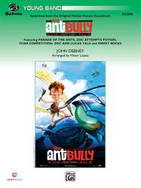 John Debney: The Ant Bully, Selections from