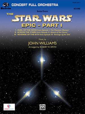 John Williams: Star Wars Epic -- Part I, Suite from the