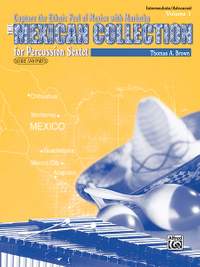 Thomas A. Brown: The Mexican Collection, Volume I