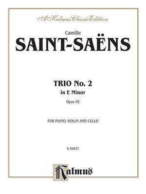 Camille Saint-Saëns: Trio No. 2, Op. 92