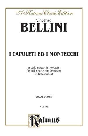 Vincenzo Bellini: I Capuletti