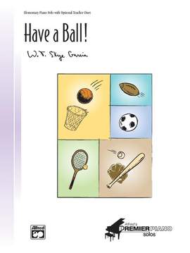 W. T. Skye Garcia: Have a Ball!