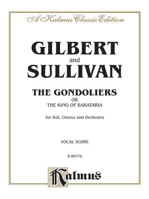 William S. Gilbert/Arthur S. Sullivan: The Gondoliers