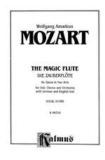 Wolfgang Amadeus Mozart: The Magic Flute Product Image