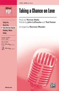 Vernon Duke: Taking a Chance on Love SATB