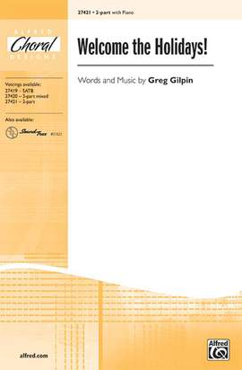 Greg Gilpin: Welcome the Holidays! 2-Part