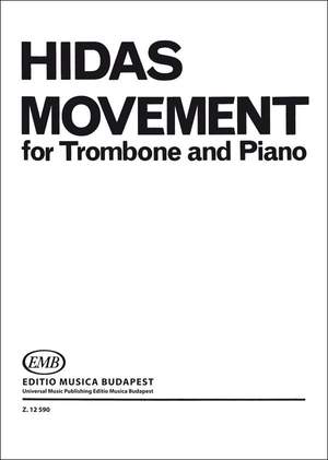 Hidas, Frigyes: Movement (trombone and piano)