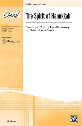 Lois Brownsey/Marti Lunn Lantz: The Spirit of Hanukkah 2-Part