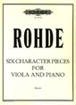 Rohde, K: Six Character Pieces