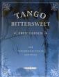 Hersch, F: Tango Bittersweet