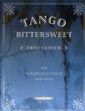 Hersch, F: Tango Bittersweet
