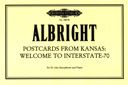 Albright, W: Postcard from Kansas: Welcome to Interstate-70