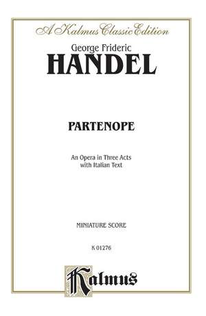 George Frideric Handel: Partenope (1730)