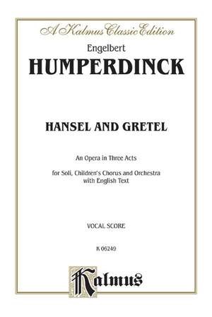 Engelbert Humperdinck: Hansel and Gretel