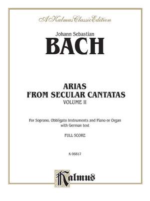 Johann Sebastian Bach: Soprano Arias from Church Cantatas, Volume II (12 Secular)