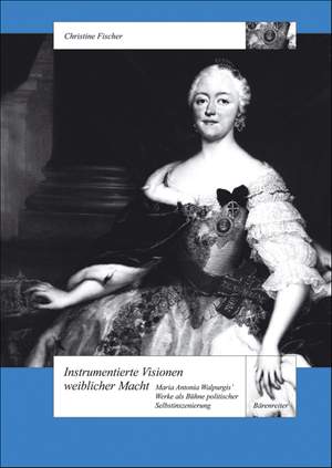 Fischer C: Instrumentierte Visionen weiblicher Macht (G). 