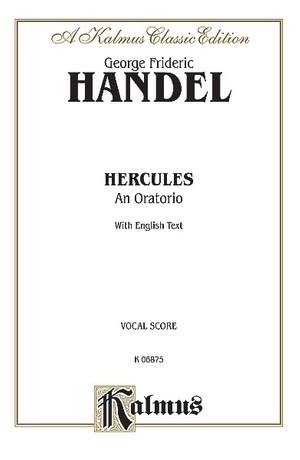 George Frideric Handel: Hercules (1745)