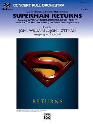 John Ottman/John Williams: Superman Returns, Concert Selections from