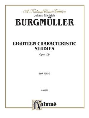 Johann Friedrich Burgmüller: Eighteen Characteristic Studies, Op. 109