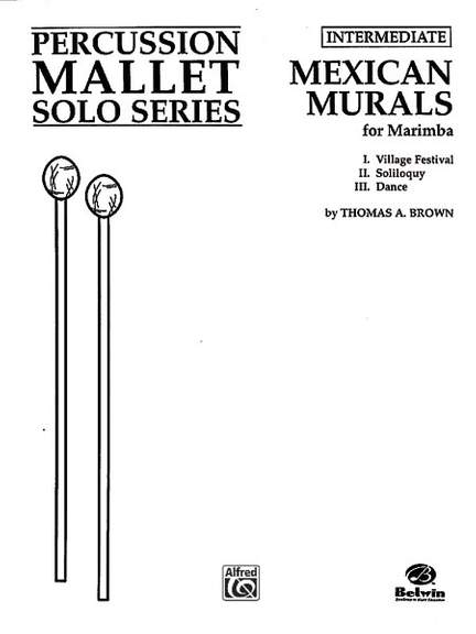 Thomas A. Brown: Mexican Murals