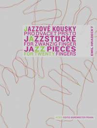 Hradecky, E: Jazz Pieces for Twenty Fingers
