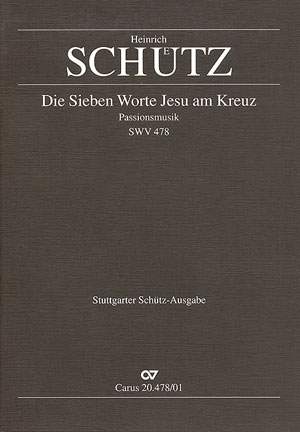 Schütz: Die Sieben Worte (SWV 478; phrygisch)