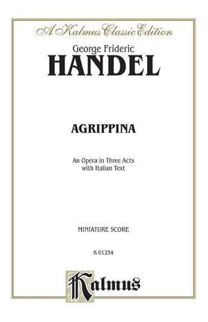 George Frideric Handel: Agrippina (1709)