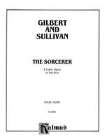 William S. Gilbert/Arthur S. Sullivan: Sorcerer Product Image