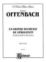 Jacques Offenbach: La Grande Duchesse de Gérolstein Product Image
