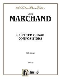 Louis Marchand: Selected Organ Compositions