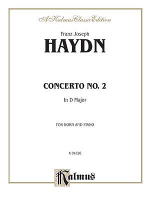 Franz Joseph Haydn: Horn Concerto No. 2 in D Major