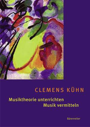 Kuehn C: Musiktheorie unterrichten - Musik vermitteln (G). 