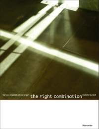 Kunkel, L: The right combination (for two organists at one organ)