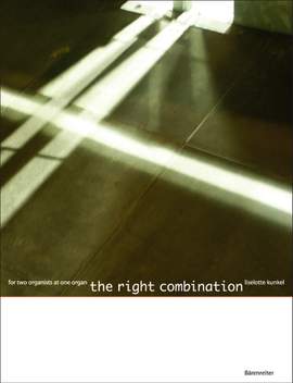Kunkel, L: The right combination (for two organists at one organ)