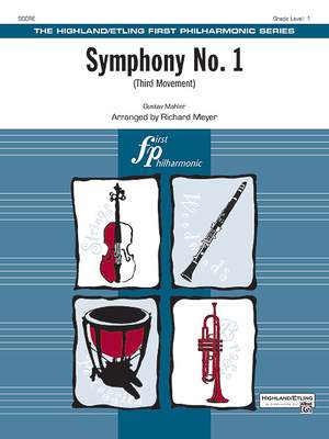 Gustav Mahler: Symphony No. 1, 3rd Movement
