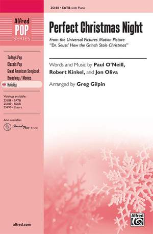Robert Kinkel/Paul O'Neill/Jon Oliva: Perfect Christmas Night (from Dr. Seuss' How the Grinch Stole Christmas) SATB