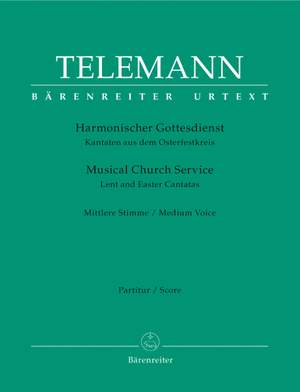 Telemann: Harmonischer Gottesdienst - Lent and Easter Cantatas (Medium Voice)