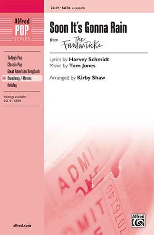 Tom Jones/Harvey Schmidt: Soon It's Gonna Rain (from The Fantasticks)