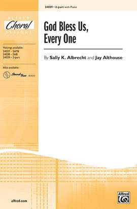 Sally K. Albrecht/Jay Althouse: God Bless Us, Every One 2-Part