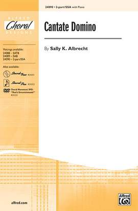 Sally K. Albrecht: Cantate Domino 2-Part / SSA
