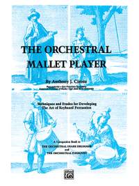 The Orchestral Mallet Player