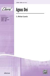 Brian Lewis: Agnus Dei SSA